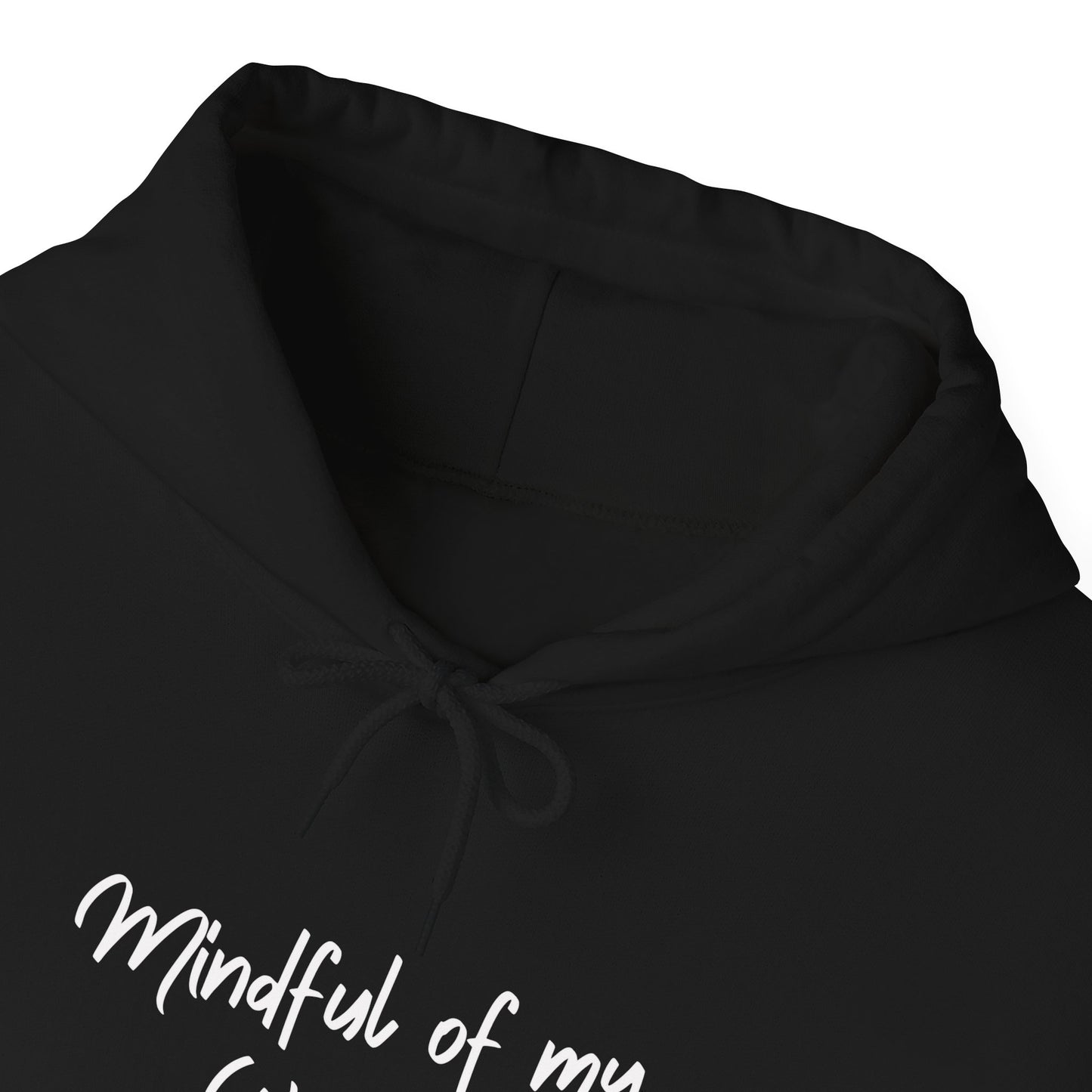 Women's Pullover Hoodie - Mindful of my Words Hooded Sweatshirt