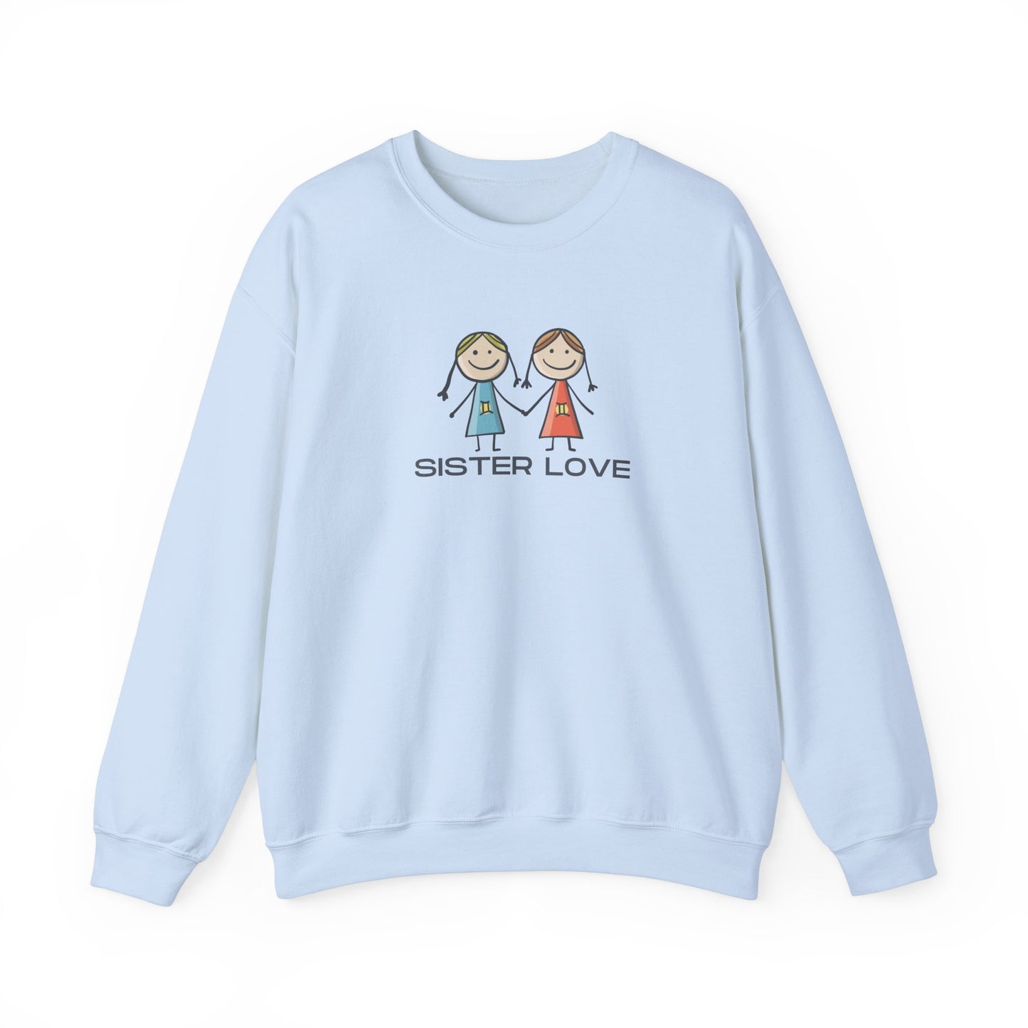 Sisters Sweatshirt Sister Pullover Woman Crew Neck Sweatshirt Sister Shirt