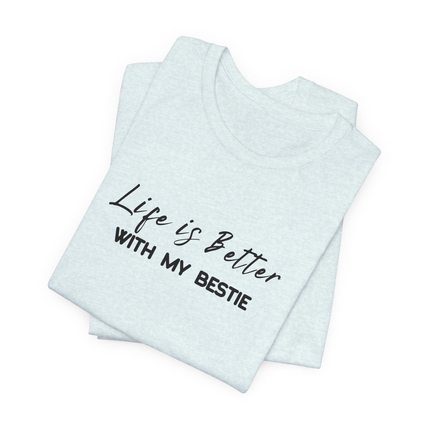 Best Friend Shirt Gift for Best Friend Bestie T-shirt Woman Shirt T-shirt for Best Friends